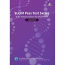 SLCIM Pass Test Series Data Interpretation for MD / MRCP Volume 01